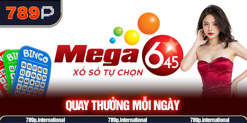 Quay thưởng mỗi ngày